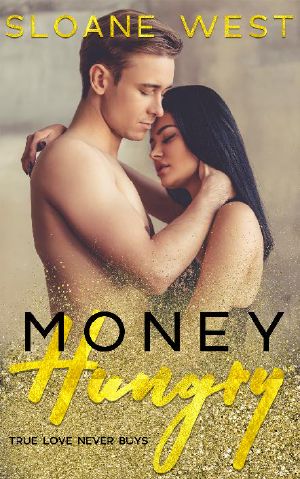 [Money Hungry 01] • Money Hungry · A Second-Chance Romance